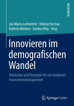 Abbildung von Leimeister / Krcmar | Innovieren im demografischen Wandel | 1. Auflage | 2015 | beck-shop.de