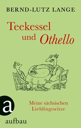 Abbildung von Lange | Teekessel und Othello | 1. Auflage | 2015 | beck-shop.de