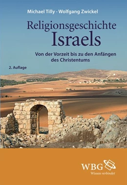 Abbildung von Zwickel / Tilly | Religionsgeschichte Israels | 1. Auflage | 2015 | beck-shop.de