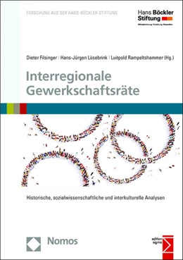 Abbildung von Filsinger / Lüsebrink | Interregionale Gewerkschaftsräte | 1. Auflage | 2015 | beck-shop.de