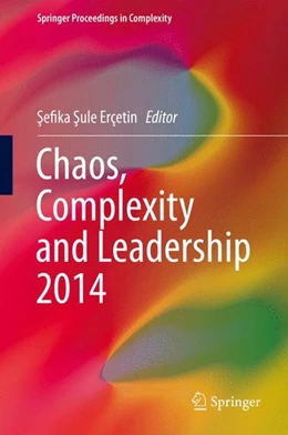 Abbildung von Erçetin | Chaos, Complexity and Leadership 2014 | 1. Auflage | 2015 | beck-shop.de