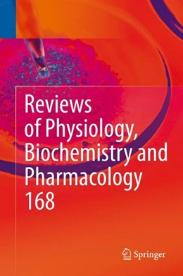 Abbildung von Nilius / Gudermann | Reviews of Physiology, Biochemistry and Pharmacology | 1. Auflage | 2015 | beck-shop.de