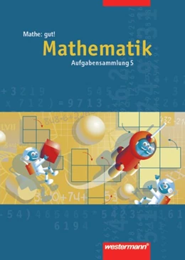 Abbildung von Mathe: gut 5! Aufgabensammlung. Mathematik | 1. Auflage | 2000 | beck-shop.de