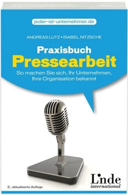 Abbildung von Lutz / Nitzsche | Praxisbuch Pressearbeit | 2. Auflage | 2010 | beck-shop.de