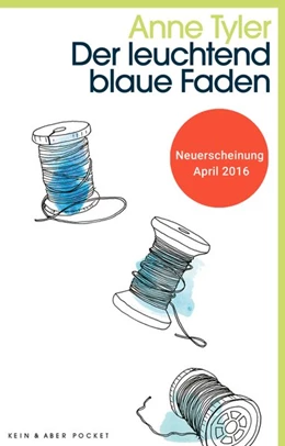 Abbildung von Tyler | Der leuchtend blaue Faden | 1. Auflage | 2015 | beck-shop.de