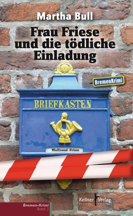 Abbildung von Bull | Frau Friese und die tödliche Einladung | 1. Auflage | 2015 | beck-shop.de