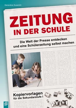 Abbildung von Susemihl | Zeitung in der Schule | 1. Auflage | 2016 | beck-shop.de