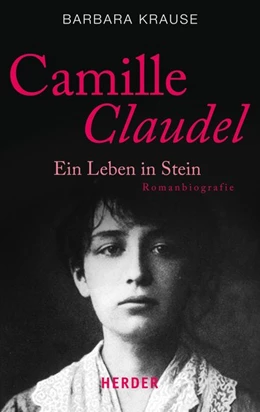 Abbildung von Krause | Camille Claudel | 1. Auflage | 2015 | beck-shop.de