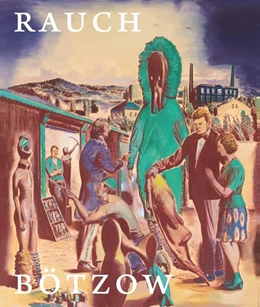 Abbildung von Bergmann / Näder | Neo Rauch auf Bötzow | 1. Auflage | 2015 | beck-shop.de