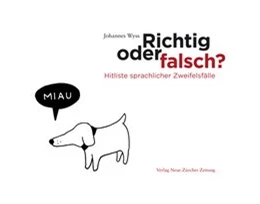 Abbildung von Wyss | Richtig oder falsch? | 1. Auflage | 2016 | beck-shop.de