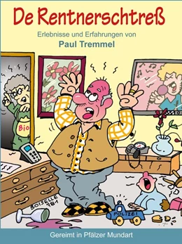 Abbildung von Tremmel | De Rentnerschtreß | 1. Auflage | 2015 | beck-shop.de