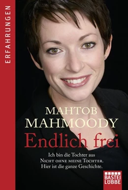 Abbildung von Mahmoody | Endlich frei | 1. Auflage | 2016 | beck-shop.de