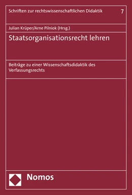 Abbildung von Krüper / Pilniok | Staatsorganisationsrecht lehren | 1. Auflage | 2016 | 7 | beck-shop.de