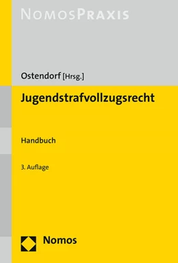 Abbildung von Ostendorf (Hrsg.) | Jugendstrafvollzugsrecht | 3. Auflage | 2016 | beck-shop.de