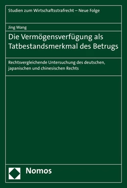 Abbildung von Wang | Die Vermögensverfügung als Tatbestandsmerkmal des Betrugs | 1. Auflage | 2016 | 4 | beck-shop.de