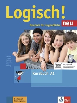 Abbildung von Dengler / Schurig | Logisch! Neu A1. Kursbuch mit Audio-Dateien zum Download | 1. Auflage | 2016 | beck-shop.de