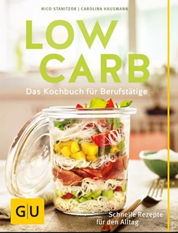 Abbildung von Hausmann / Stanitzok | Low Carb | 1. Auflage | 2016 | beck-shop.de