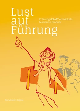 Abbildung von Grobner | Lust auf Führung | 1. Auflage | 2016 | beck-shop.de