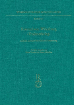 Abbildung von Thoelen / Häberlein | Konrad von Würzburg ,Trojanerkrieg‘ und die anonym überlieferte Fortsetzung | 1. Auflage | 2015 | beck-shop.de