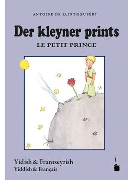 Abbildung von Saint-Exupéry | Der Kleine Prinz - Der kleyner prints / Le petit prince | 1. Auflage | 2015 | beck-shop.de
