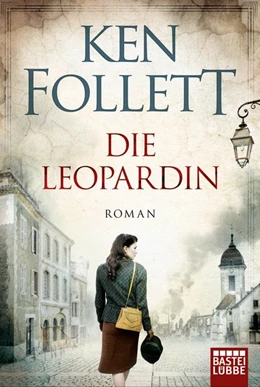 Abbildung von Follett | Die Leopardin | 1. Auflage | 2016 | beck-shop.de