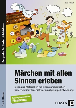 Abbildung von Tetzlaff | Märchen mit allen Sinnen erleben | 1. Auflage | 2015 | beck-shop.de