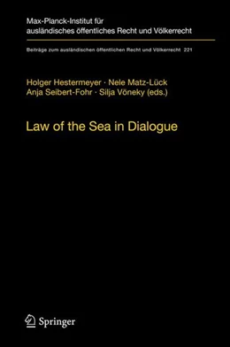 Abbildung von Hestermeyer / Matz-Lück | Law of the Sea in Dialogue | 1. Auflage | 2010 | beck-shop.de