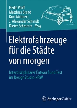 Abbildung von Proff / Brand | Elektrofahrzeuge für die Städte von morgen | 1. Auflage | 2015 | beck-shop.de