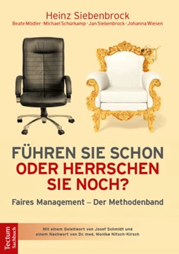 Abbildung von Mödler / Schürkamp | Führen Sie schon oder herrschen Sie noch? | 1. Auflage | 2016 | beck-shop.de