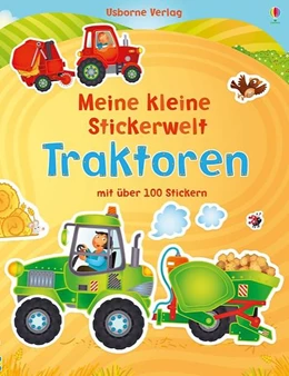 Abbildung von Brooks | Mein kleine Stickerwelt: Traktoren | 1. Auflage | 2015 | beck-shop.de