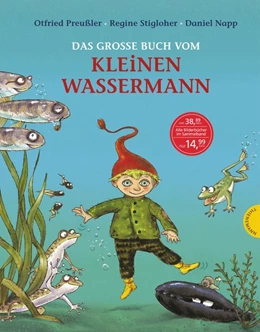 Abbildung von Preußler / Stigloher | Das große Buch vom kleinen Wassermann | 1. Auflage | 2016 | beck-shop.de