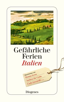 Abbildung von Zanovello | Gefährliche Ferien - Italien | 1. Auflage | 2016 | beck-shop.de