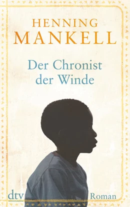 Abbildung von Mankell | Der Chronist der Winde | 1. Auflage | 2016 | beck-shop.de