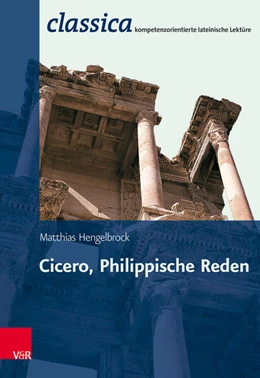 Abbildung von Cicero, Philippische Reden | 2. Auflage | 2020 | beck-shop.de