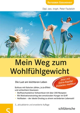 Abbildung von Faulstich | Mein Weg zum Wohlfühlgewicht | 1. Auflage | 2015 | beck-shop.de