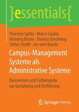 Abbildung von Spitta / Carolla | Campus-Management Systeme als Administrative Systeme | 1. Auflage | 2015 | beck-shop.de