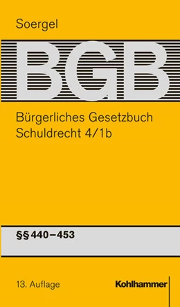 Abbildung von Matthiessen / Wertenbruch | Bürgerliches Gesetzbuch mit Einführungsgesetz und Nebengesetzen: BGB, Band 6/1: Schuldrecht 4/1b, §§ 440-453 | 13. Auflage | 2023 | beck-shop.de