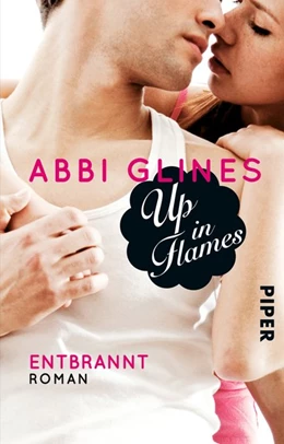 Abbildung von Glines | Up in Flames - Entbrannt | 1. Auflage | 2016 | beck-shop.de