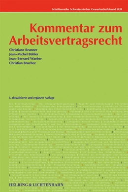Abbildung von Brunner / Bühler | Kommentar zum Arbeitsvertragsrecht | 3. Auflage | 2005 | beck-shop.de