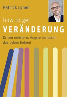 Abbildung von Lynen | How to get Veränderung | 1. Auflage | 2016 | beck-shop.de