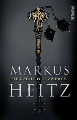 Abbildung von Heitz | Die Rache der Zwerge | 1. Auflage | 2016 | beck-shop.de