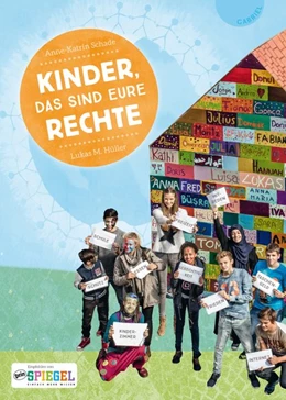 Abbildung von Schade / Hüller | Kinder, das sind eure Rechte | 1. Auflage | 2016 | beck-shop.de