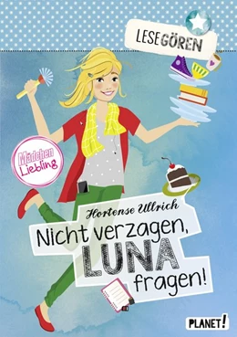Abbildung von Ullrich | Lesegören: Nicht verzagen, Luna fragen! | 1. Auflage | 2016 | beck-shop.de