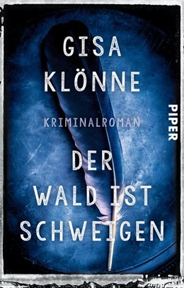 Abbildung von Klönne | Der Wald ist Schweigen | 1. Auflage | 2016 | beck-shop.de