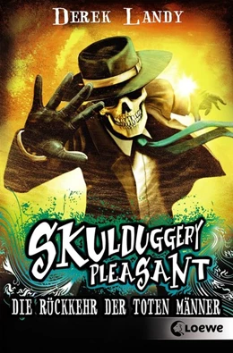 Abbildung von Landy | Skulduggery Pleasant 08. Die Rückkehr der Toten Männer | 1. Auflage | 2016 | beck-shop.de
