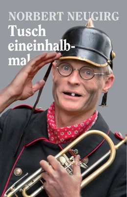 Abbildung von Neugirg | Tusch eineinhalbmal | 1. Auflage | 2015 | beck-shop.de