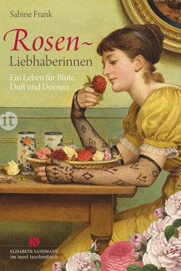 Abbildung von Frank | Rosenliebhaberinnen | 1. Auflage | 2016 | beck-shop.de