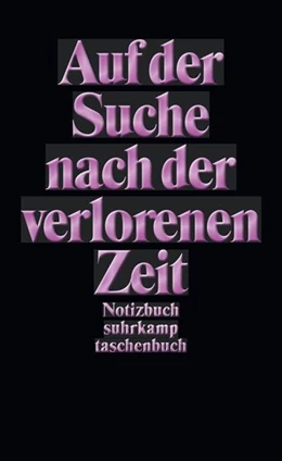 Abbildung von Auf der Suche nach der verlorenen Zeit | 7. Auflage | 2016 | beck-shop.de