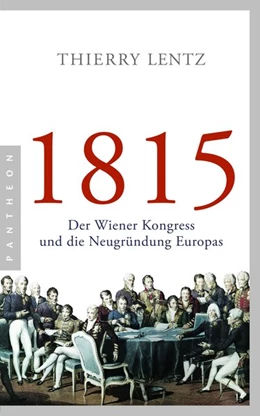 Abbildung von Lentz | 1815 | 1. Auflage | 2016 | beck-shop.de