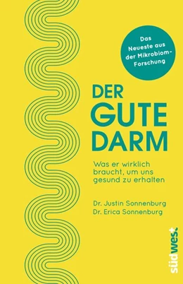 Abbildung von Sonnenburg | Der gute Darm | 1. Auflage | 2016 | beck-shop.de